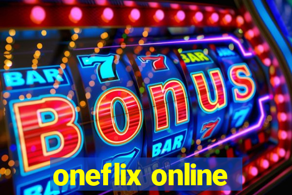 oneflix online