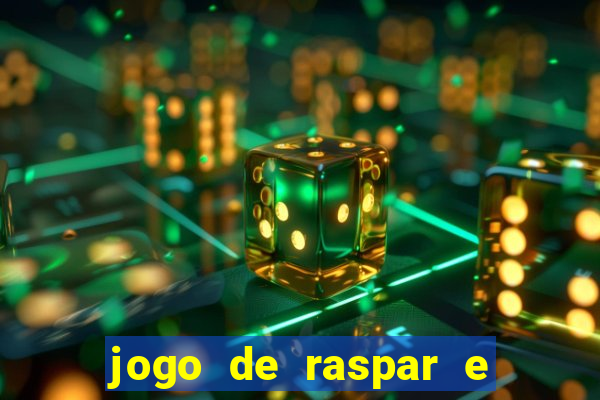 jogo de raspar e ganhar dinheiro de verdade