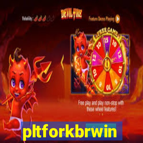 pltforkbrwin