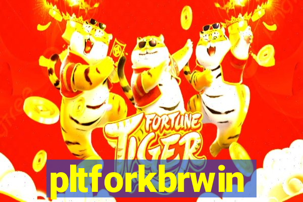 pltforkbrwin