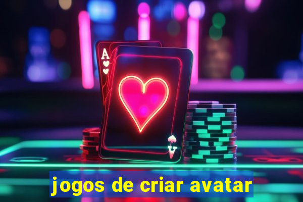 jogos de criar avatar