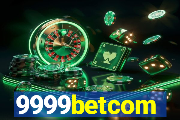 9999betcom