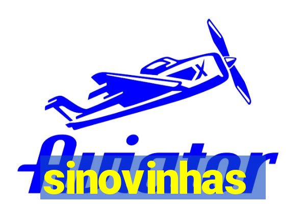 sinovinhas