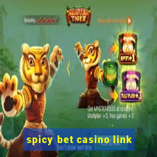 spicy bet casino link