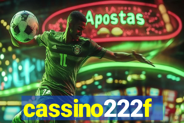 cassino222f