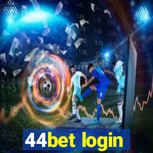 44bet login