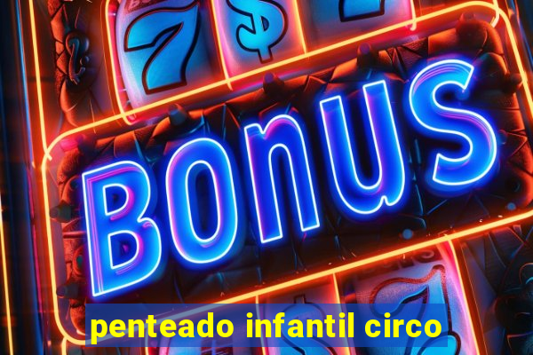 penteado infantil circo