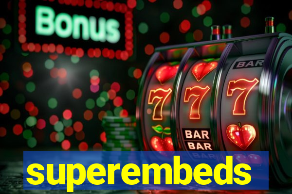 superembeds