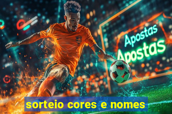 sorteio cores e nomes