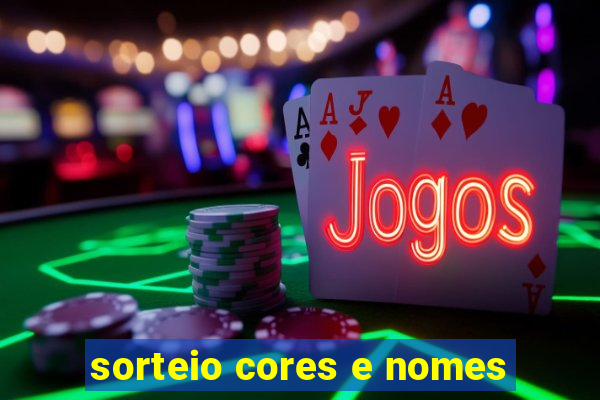 sorteio cores e nomes