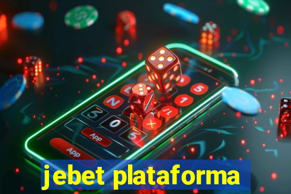 jebet plataforma