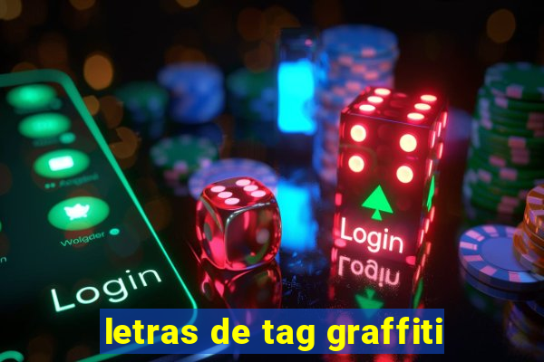 letras de tag graffiti