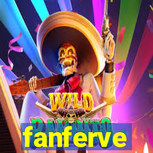 fanferve