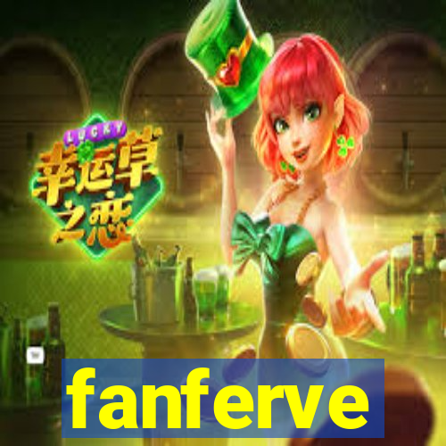 fanferve