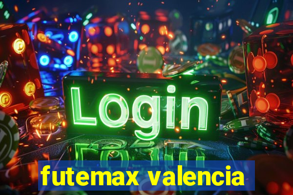 futemax valencia