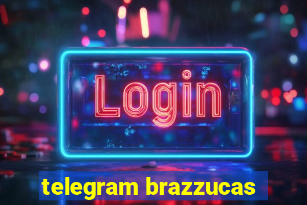 telegram brazzucas