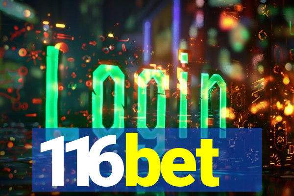 116bet