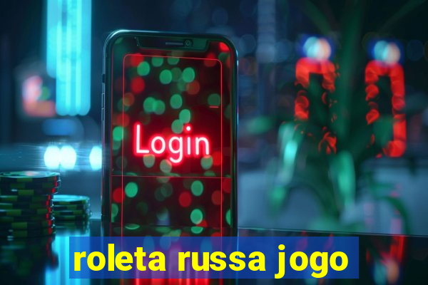 roleta russa jogo