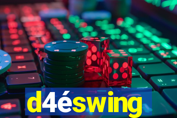 d4éswing