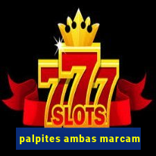 palpites ambas marcam