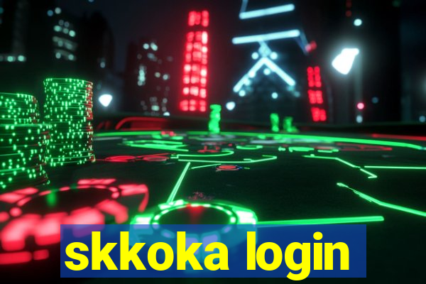 skkoka login