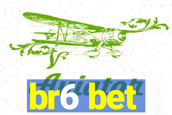 br6 bet