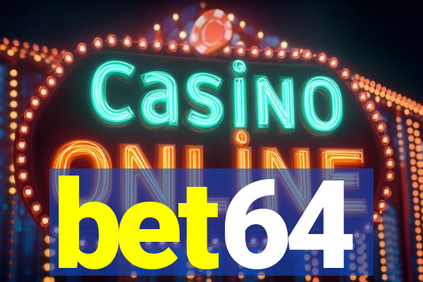 bet64