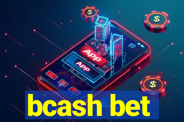 bcash bet