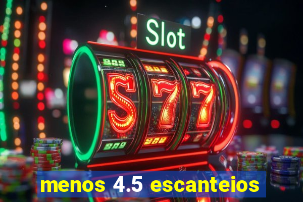 menos 4.5 escanteios