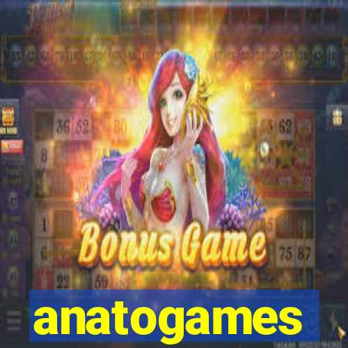 anatogames