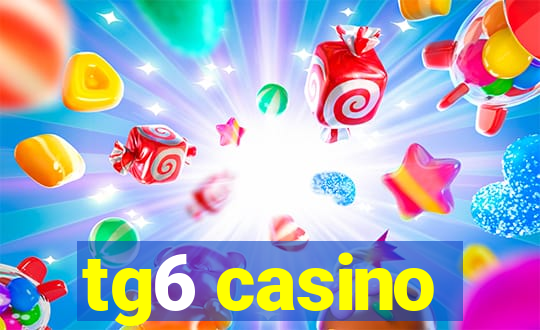 tg6 casino