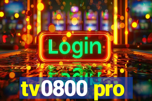 tv0800 pro