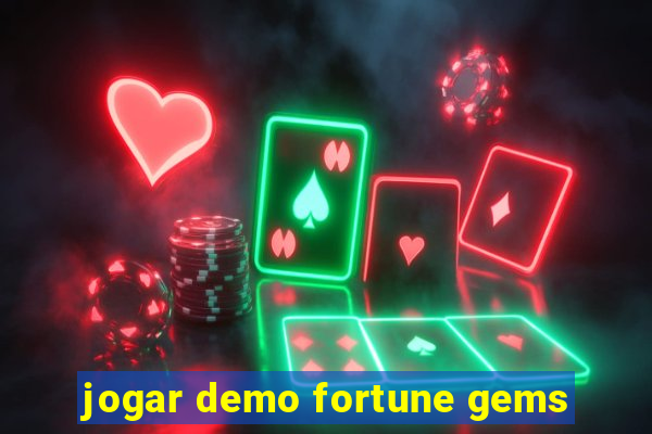 jogar demo fortune gems