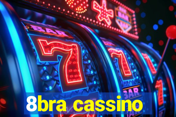 8bra cassino