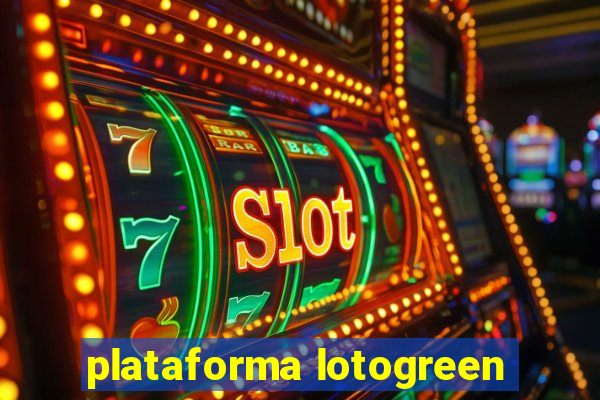 plataforma lotogreen