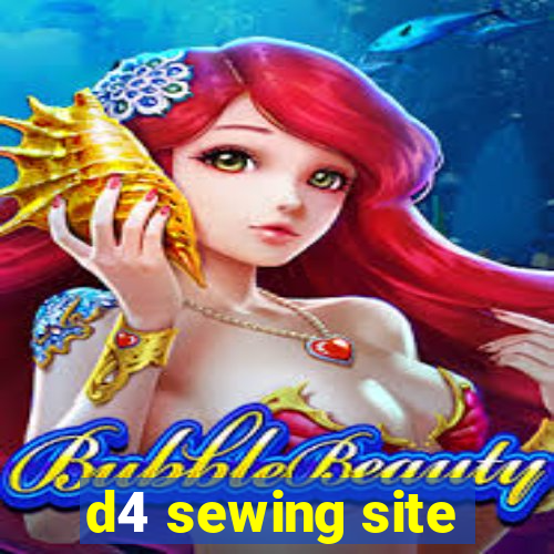 d4 sewing site