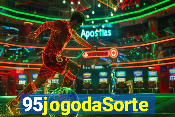 95jogodaSorte