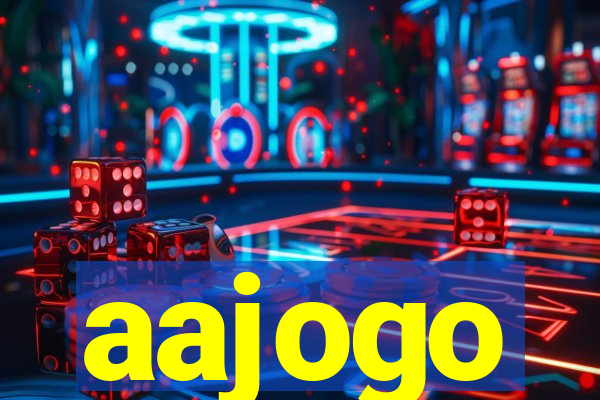 aajogo