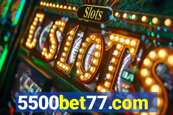 5500bet77.com