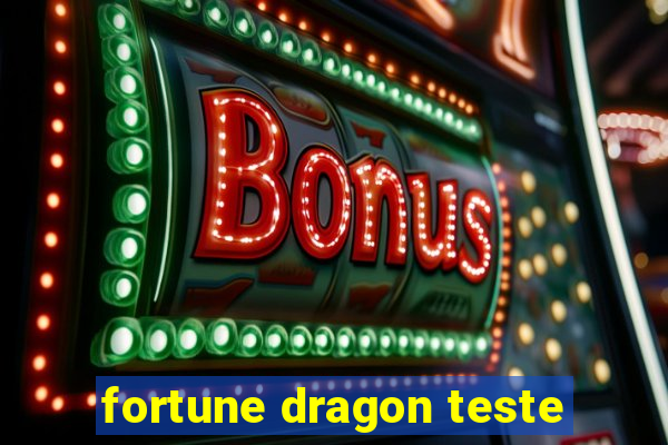 fortune dragon teste