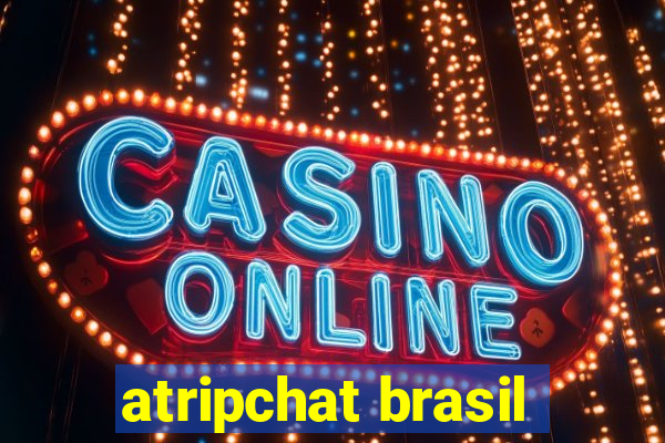 atripchat brasil