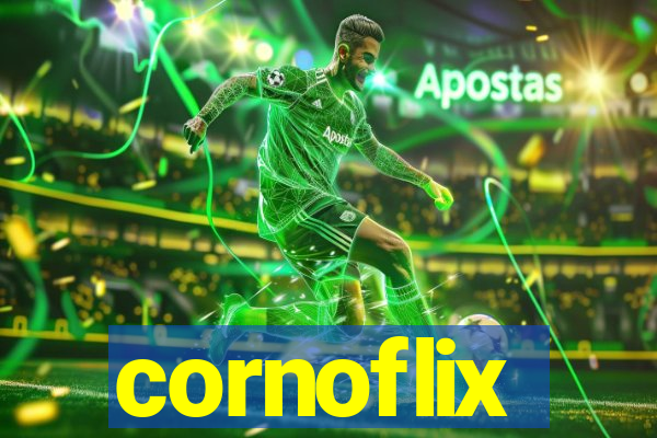 cornoflix