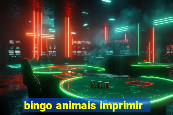 bingo animais imprimir