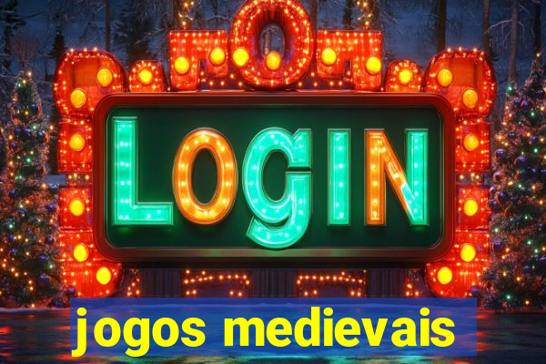 jogos medievais