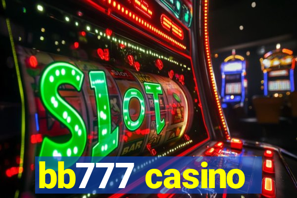 bb777 casino