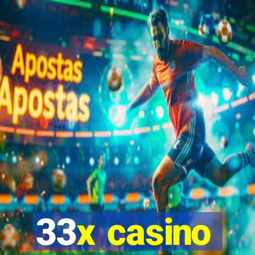 33x casino