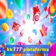 kk777 plataforma