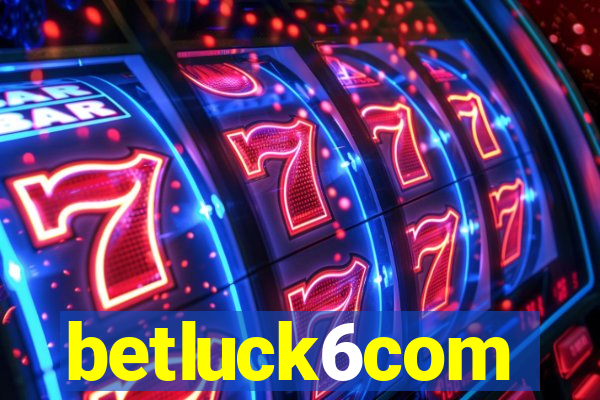 betluck6com