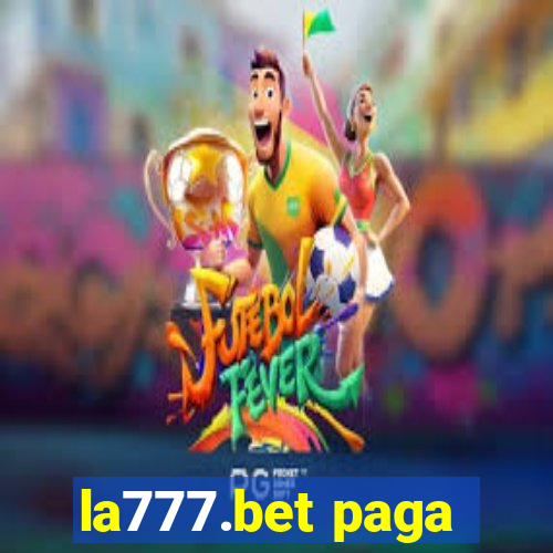 la777.bet paga