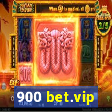 900 bet.vip